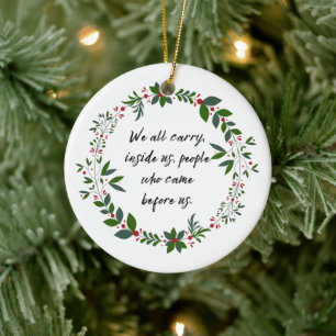 Genealogisches Zitat Familiengeschichte Weihnachts Keramik Ornament