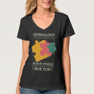 Genealogy Is Like Doing A Jigsaw Puzzle Genealogis T-Shirt