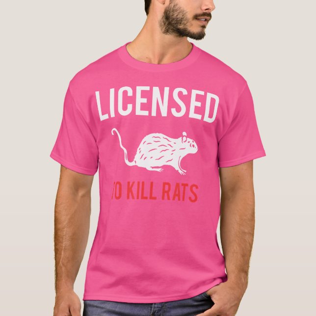 Genehmigung zum Töten von Raten T-Shirt (Vorderseite)