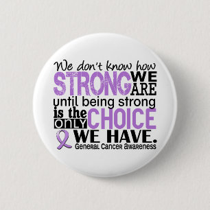 General Cancer, How Strong We sind Button