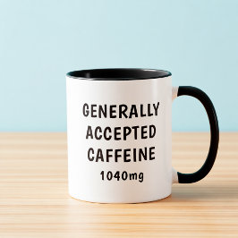 Generally Accepted Caffeine Funny Accountant Mug Tasse