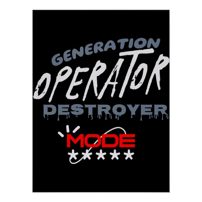 Generation Operator Zerstörer-Modus Poster (Vorderseite)