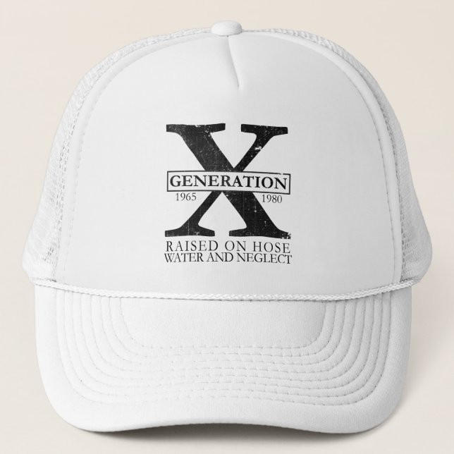 Generation X - Auf Schlauchwasser aufgezogen und v Truckerkappe (Vorderseite)