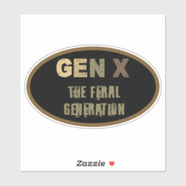 Generation X - Die Generation der Fersen Aufkleber