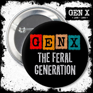 Generation X Gen Xer Gen X Die Generation der Fers Button