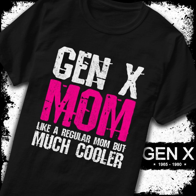 Generation X Mama Gen Xer Mama 60er 70er 80er Mama T-Shirt (Von Creator hochgeladen)