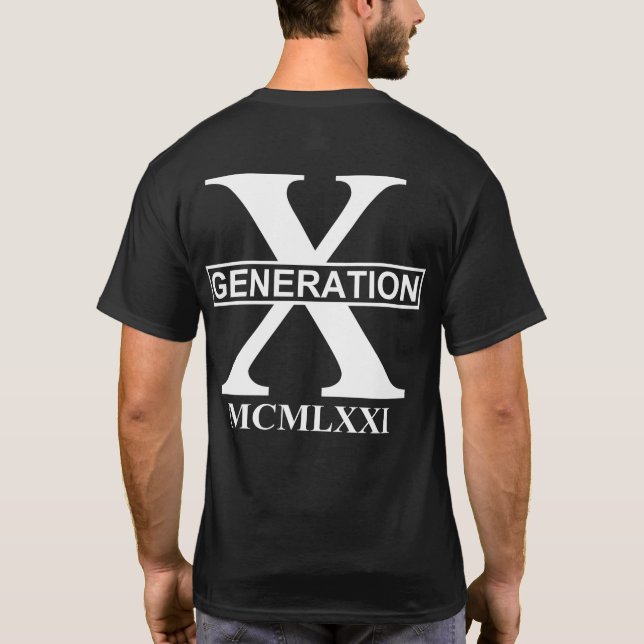 GENERATION X - MCMLXXI (1971) T-Shirt (Rückseite)
