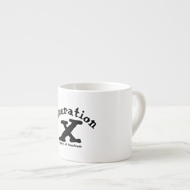 Generation X Spezial-Tasse Espressotasse (Vorderseite Rechts)