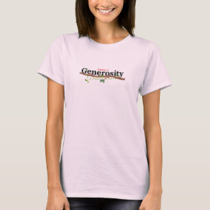 Générosité ( 2 Actes 9:7) Tshirt féminin