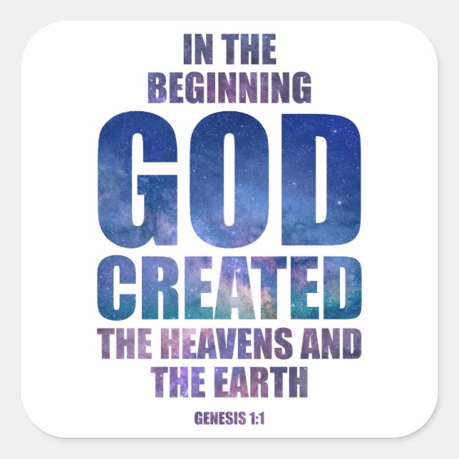 Genesis 1:1 im von GOD geschaffenen Universum Quadratischer Aufkleber (Vorderseite)