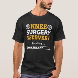 Genesung nach Knieoperation wird geladen Kniegele T-Shirt