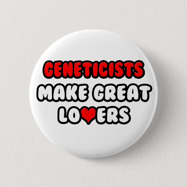 Genetiker lieben es button (Vorderseite)