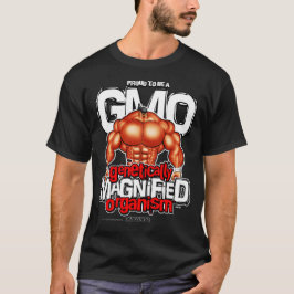 GENETISCH VERGRÖSSERTER ORGANISMUS! T-Shirt