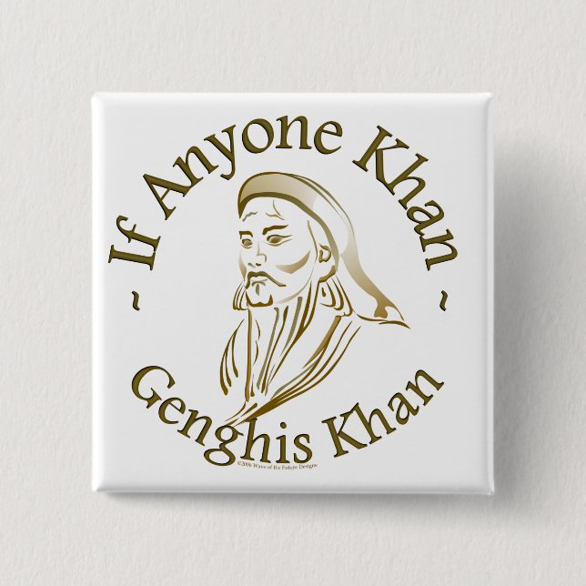 Genghis Khan Button (Vorderseite)