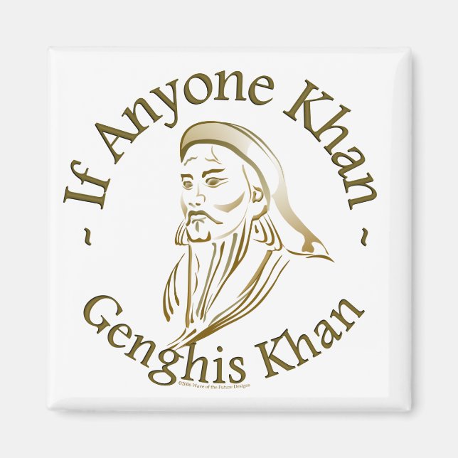 Genghis Khan Magnet (Vorne)