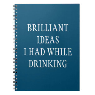 Geniale Ideen beim Trinken – ein witziger Spruch Notizblock