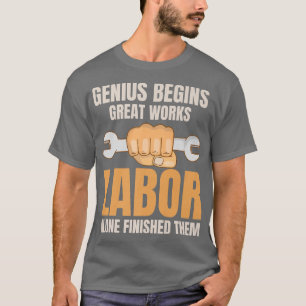 Genie beginnt großartige Arbeit beendet sie Arbeit T-Shirt