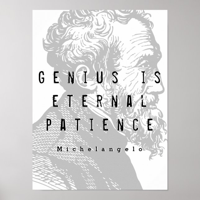 Genie ist ewige Geduld | Zitat von Michelangelo Poster (Vorne)