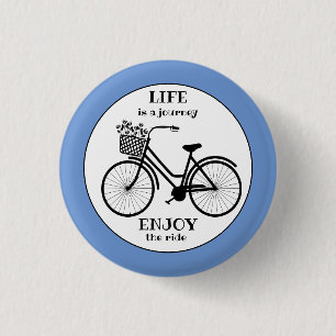 Genieße die Fahrt Fahrrad-Silhouette motivierend Button