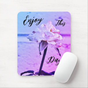 Genieße diesen Tag! Mousepad