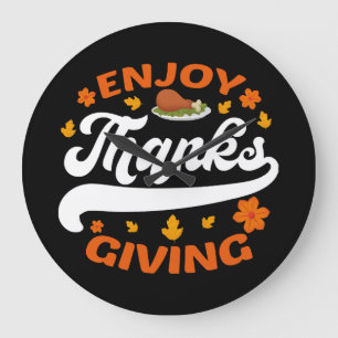 Genießen Sie das Thanksgiving-Essen Truthahn dankb Große Wanduhr
