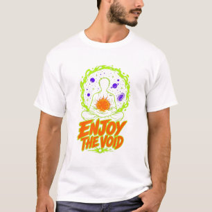 Genießen Sie das Void Grafik-T-Shirt T-Shirt