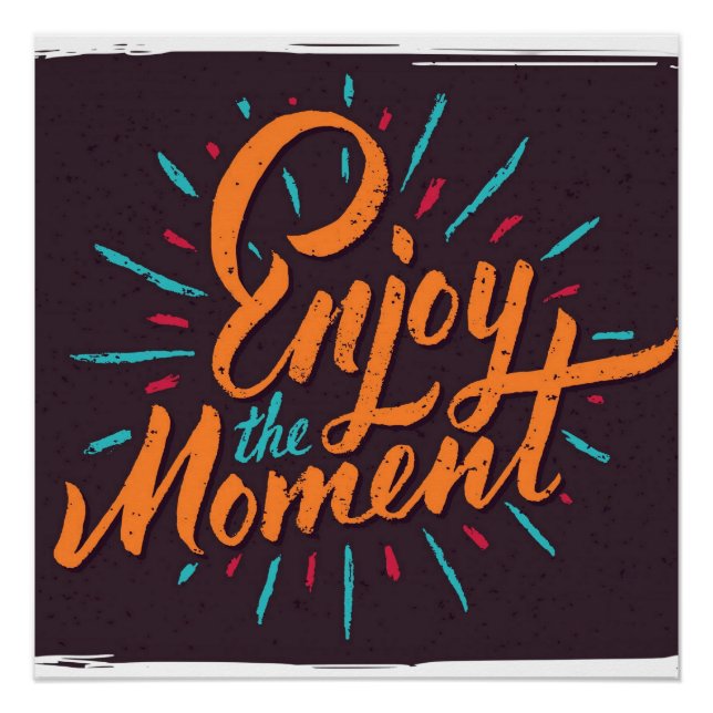 Genießen Sie den Moment - Inspiration für Angebots Poster (Vorderseite)