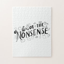 Genießen Sie den Unsinn