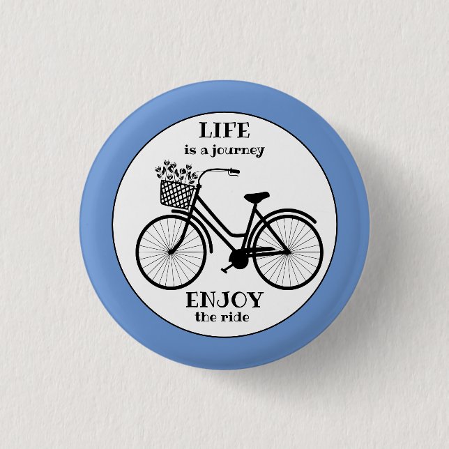 Genießen Sie die Fahrrad-Silhouette motivierend Button (Vorderseite)