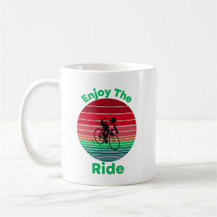 Genießen Sie die Fahrt Inspirierendes Radfahren-Zi Kaffeetasse