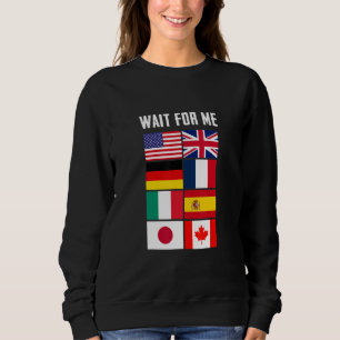 Genießen Sie die Flags von Reisenden warten auf mi Sweatshirt