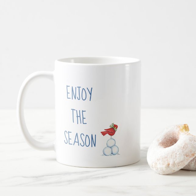 Genießen Sie die Jahreszeit Kaffeetasse (Mit Donut)