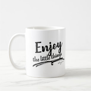 GENIESSEN SIE DIE KLEINEN DINGE Inspirierend Perso Kaffeetasse