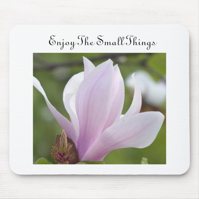 Genießen Sie die kleinen Dinge Mousepad (Vorne)