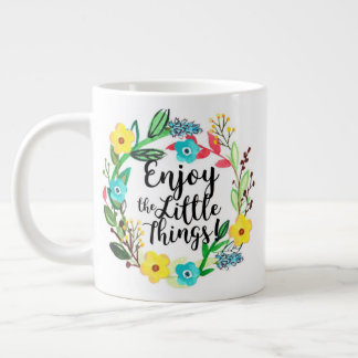 Genießen Sie die Kleinen Dinge-Tasse Jumbo-Tasse