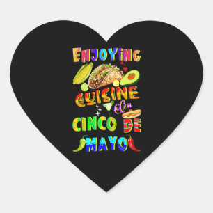 Genießen Sie die Küche im Cinco de Mayo Herz-Aufkleber