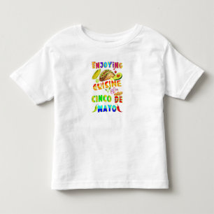 Genießen Sie die Küche im Cinco de Mayo Kleinkind T-shirt