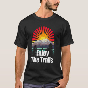 Genießen Sie die Wanderwege Wanderer Verwandte Wan T-Shirt