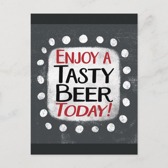 Genießen Sie ein leckeres Bier Heute Postkarte (Vorderseite)