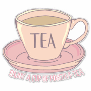 Genießen Sie eine Tasse Motivierend Teeangebot Aufkleber