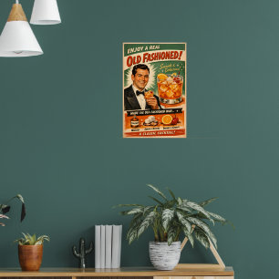 Genießen Sie einen echten Old Fashioned Poster