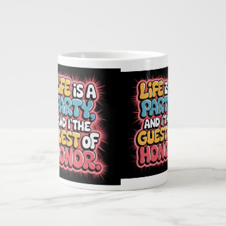 Genießen Sie jeden Moment und machen Sie das Beste Jumbo-Tasse