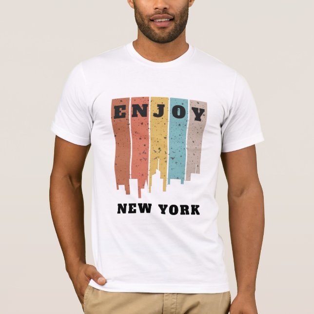 Genießen Sie New York T - Shirt (Vorderseite)