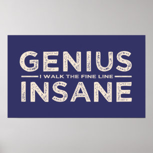 GENIUS VS INSANE kundenspezifisches Farbposter Poster