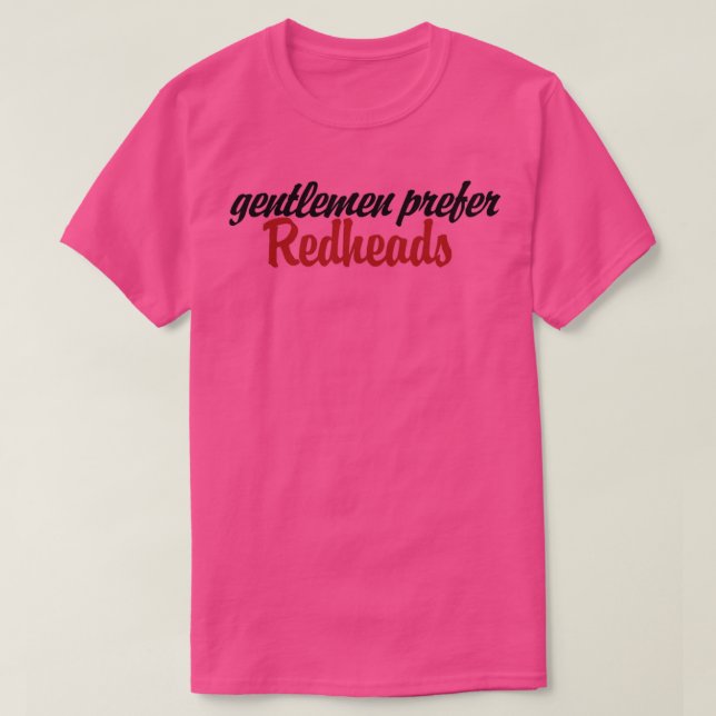 Gentlemen bevorzugen Rothaare T-Shirt (Design vorne)