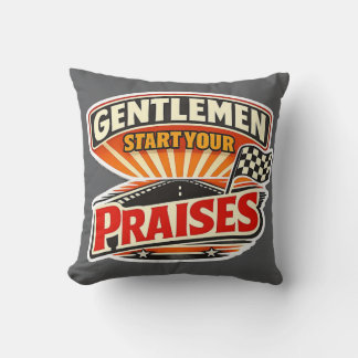 Gentlemen Start Your Praises – Christliches Retro Kissen