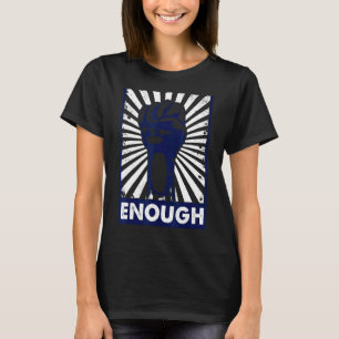 Genug End Gun Gewalt No Gun Awareness Day Wear T-Shirt