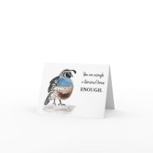 -Genug- Quail-Grußkarte