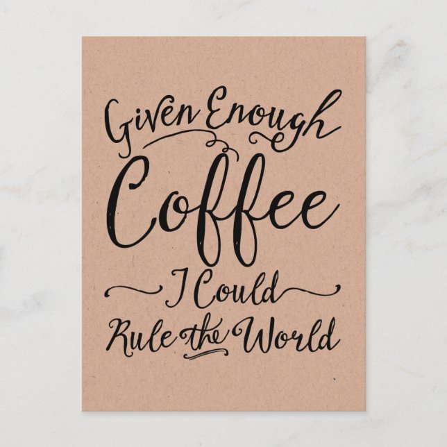 Genügend Kaffeekarten Postkarte (Vorderseite)