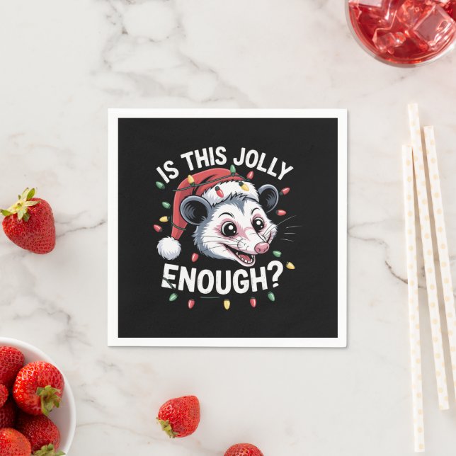 Genügt das? Christmas Opossum Sarcastic Serviette (Beispiel)